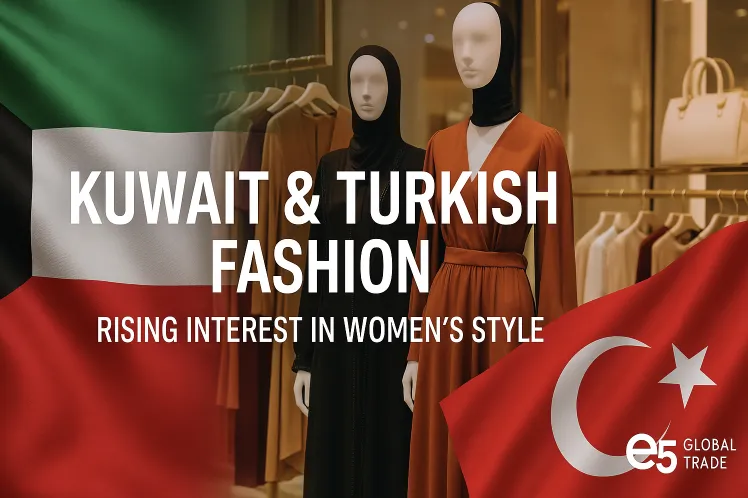 Kuveyt ve Türk Giyim Kadın Modasında Yükselen İlgi
