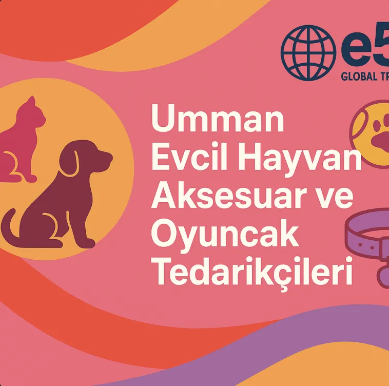 Umman Evcil Hayvan Aksesuar ve Oyuncak Tedarikçileri