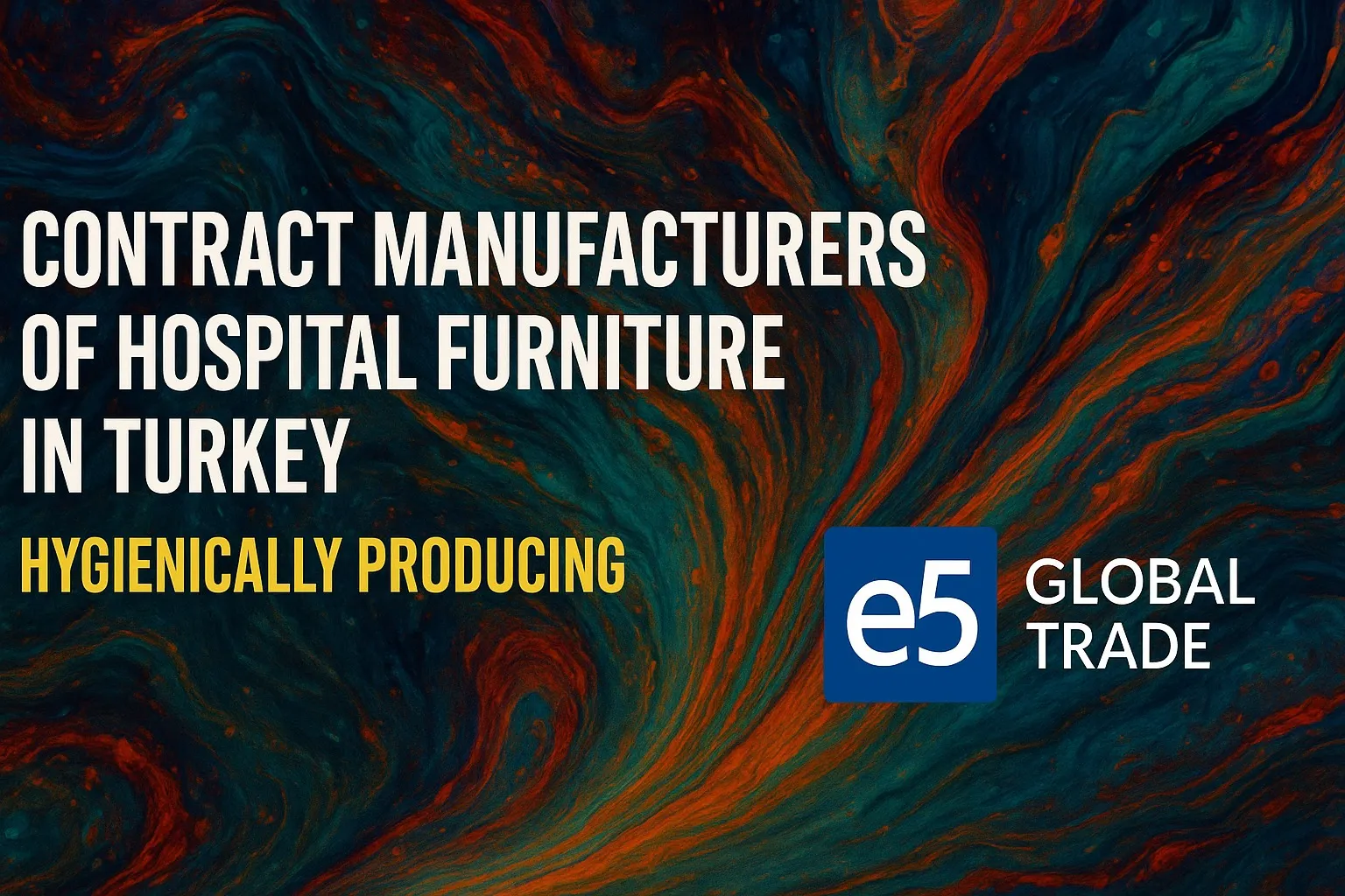 Türkiye’de hastane mobilyası fason üreticileri: Hijyenik üretim yapanlar